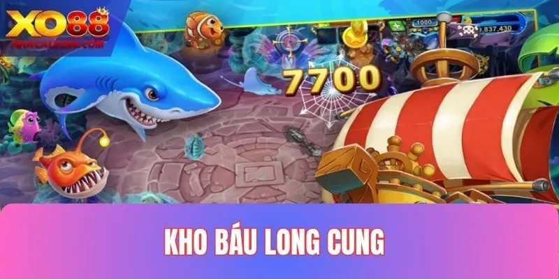 Kho báu long cung tại XO88